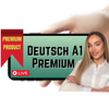 A1 PREMIUM LIVE - PREMIUM А1 НА ЖИВО - ИНТЕНЗИВЕН Курс по немски език ОНЛАЙН на живо ЮНИ 2024
